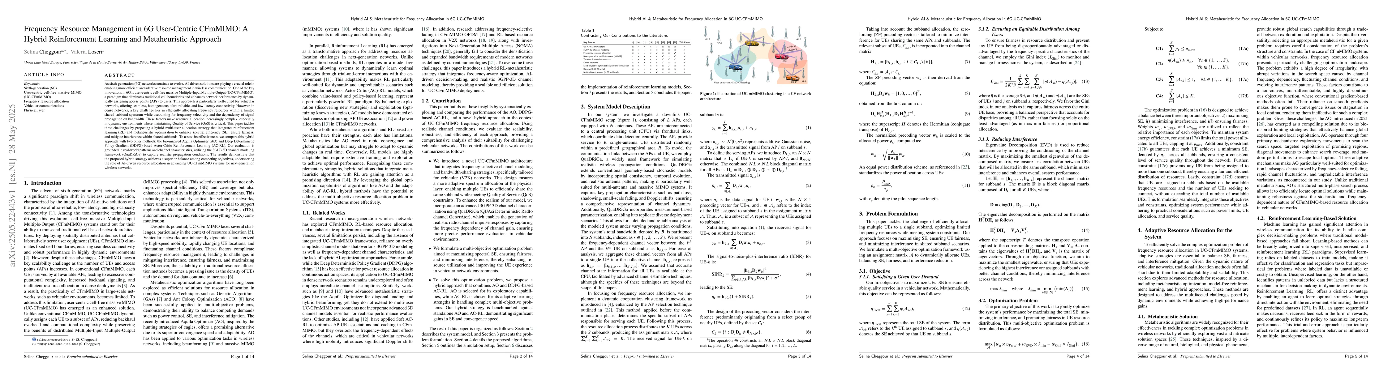 Thumbnail for Frequency Resource Management in 6G User-Centric CFmMIMO: A Hybrid
  Reinforcement Learning and Metaheuristic Approach