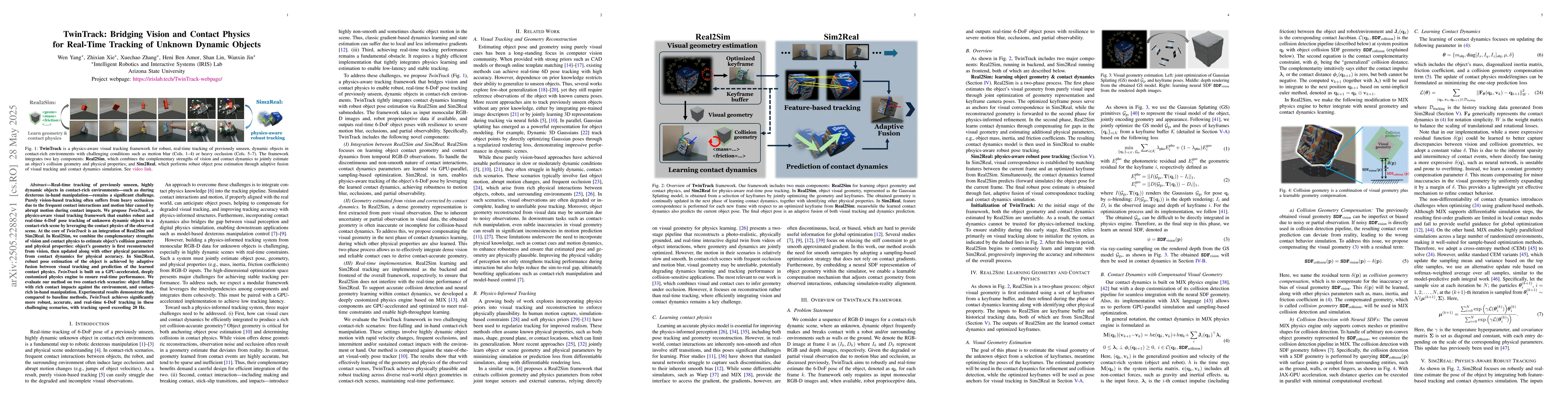 Thumbnail for TwinTrack: Bridging Vision and Contact Physics for Real-Time Tracking of
  Unknown Dynamic Objects