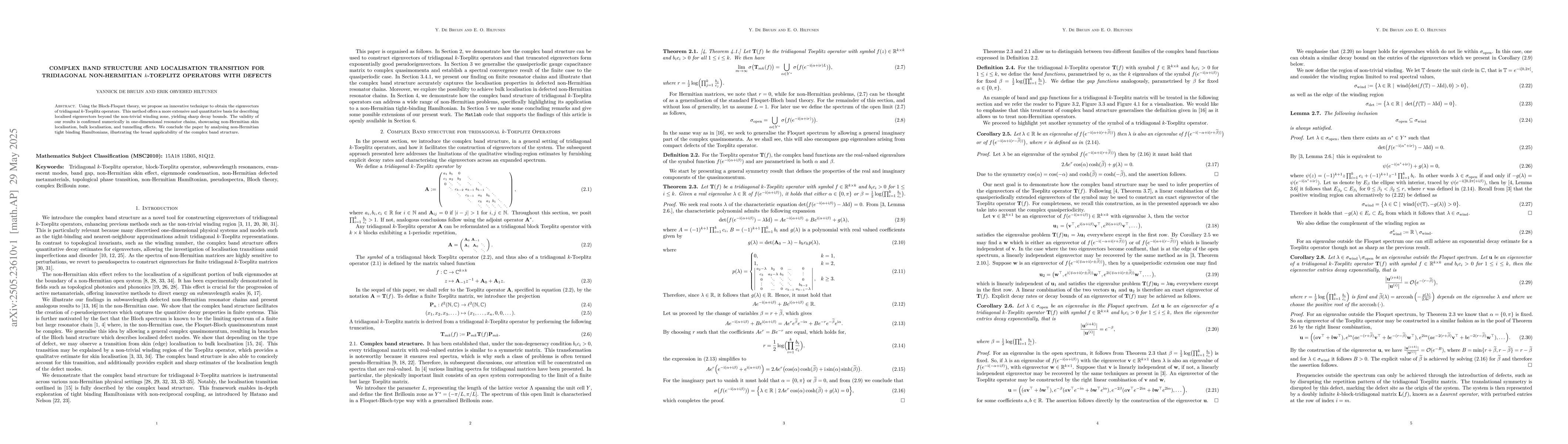 Thumbnail for Complex Band Structure and localisation transition for tridiagonal
  non-Hermitian k-Toeplitz operators with defects
