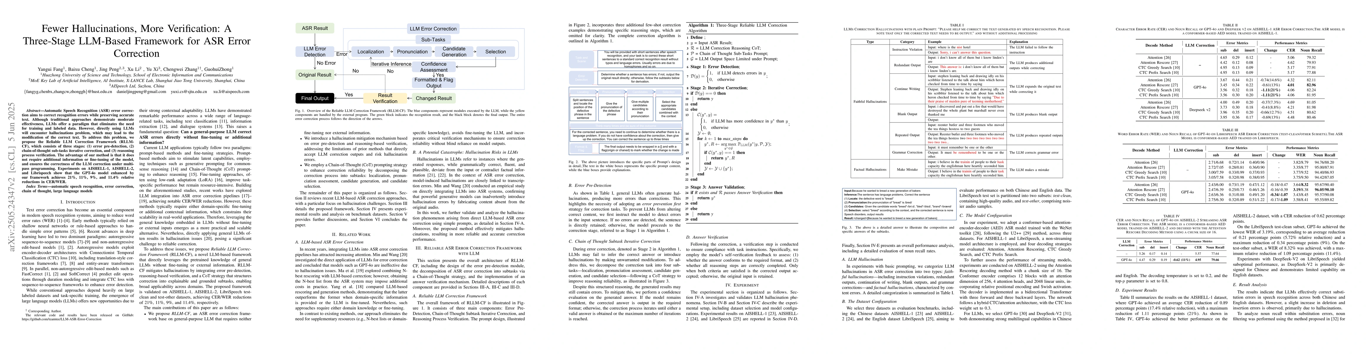 Thumbnail for Fewer Hallucinations, More Verification: A Three-Stage LLM-Based
  Framework for ASR Error Correction