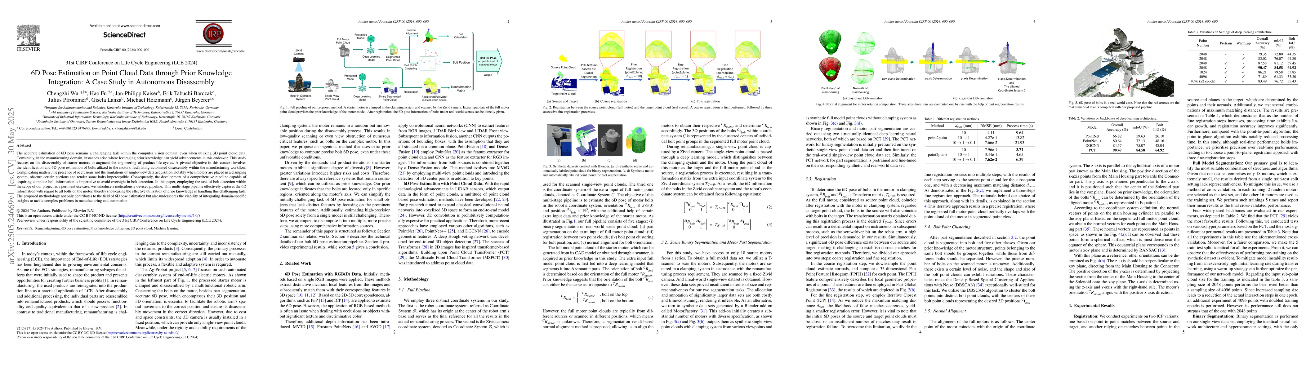 Thumbnail for 6D Pose Estimation on Point Cloud Data through Prior Knowledge
  Integration: A Case Study in Autonomous Disassembly