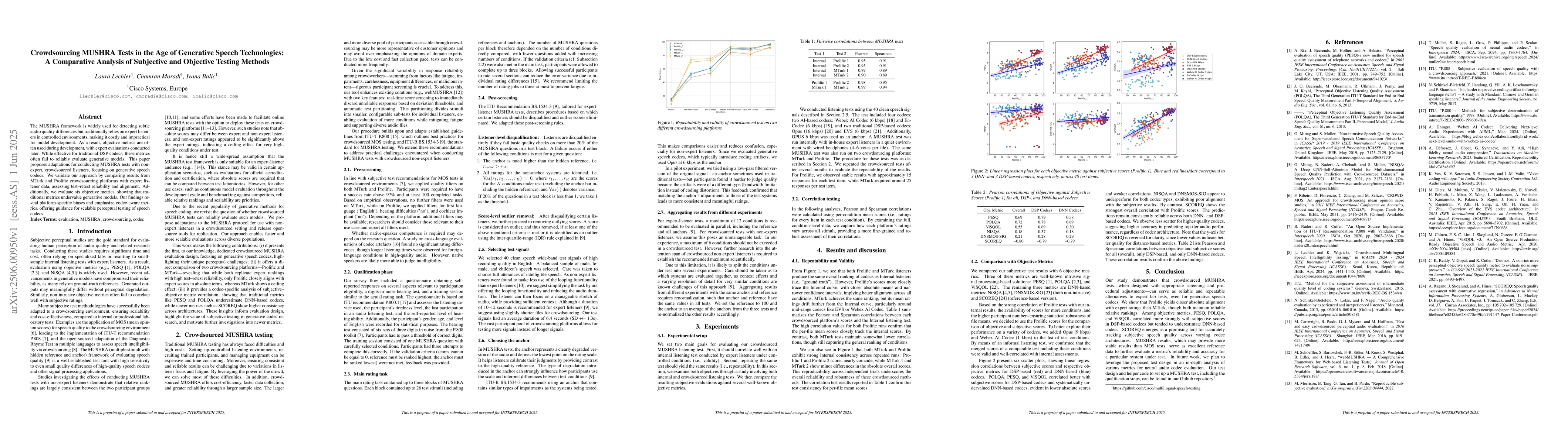 Thumbnail for Crowdsourcing MUSHRA Tests in the Age of Generative Speech Technologies:
  A Comparative Analysis of Subjective and Objective Testing Methods