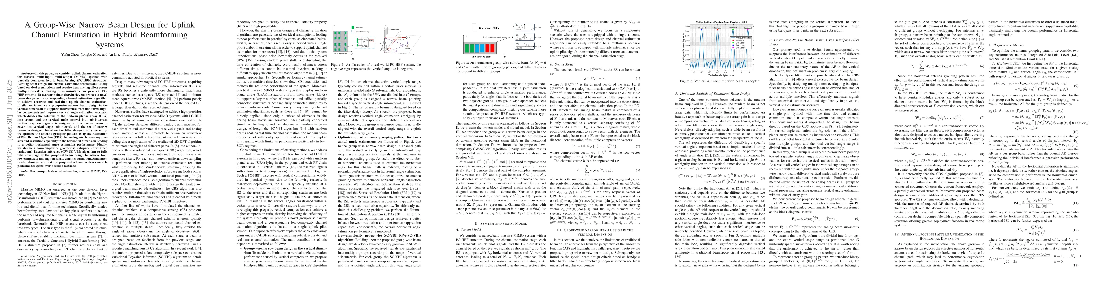 Thumbnail for A Group-Wise Narrow Beam Design for Uplink Channel Estimation in Hybrid
  Beamforming Systems