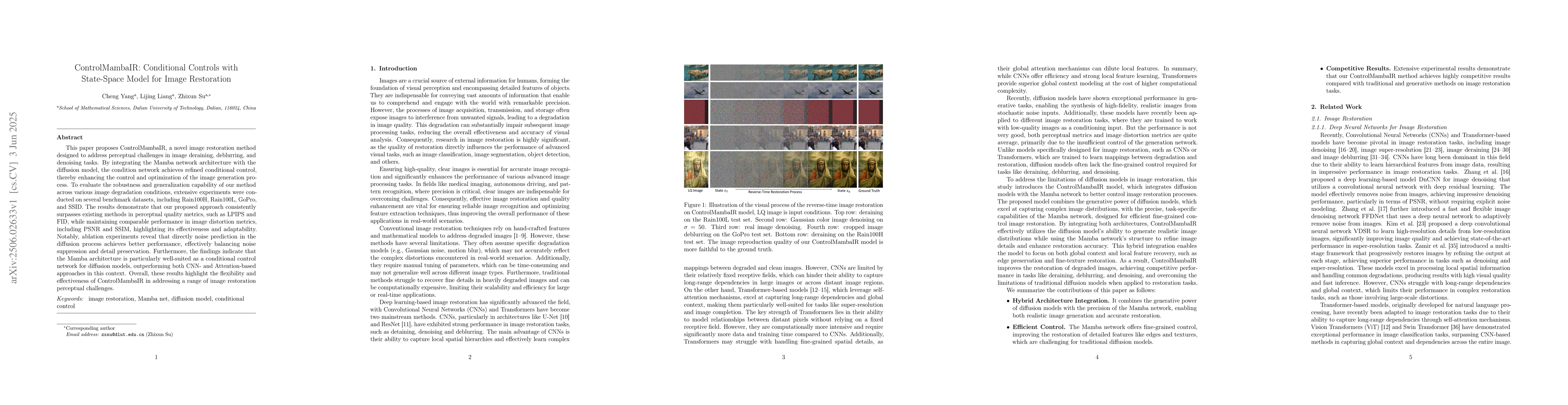 Thumbnail for ControlMambaIR: Conditional Controls with State-Space Model for Image
  Restoration