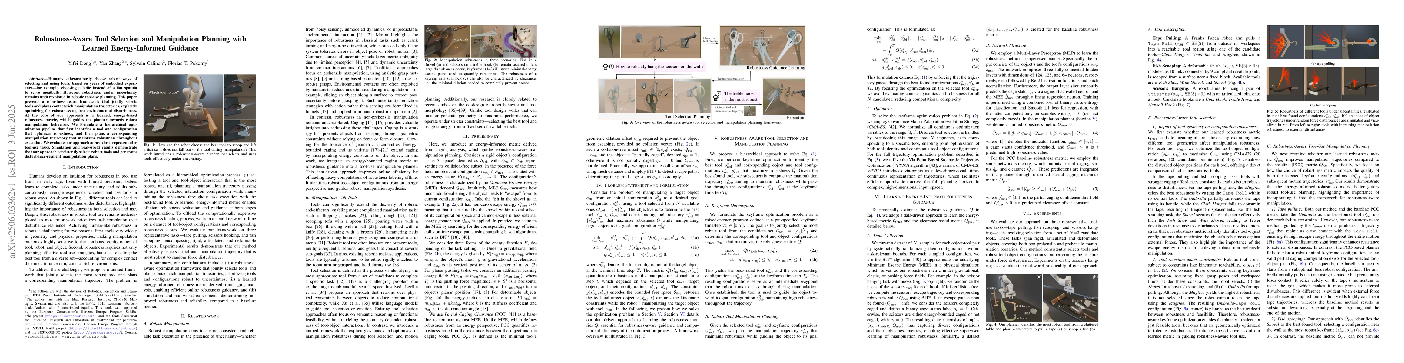 Thumbnail for Robustness-Aware Tool Selection and Manipulation Planning with Learned
  Energy-Informed Guidance