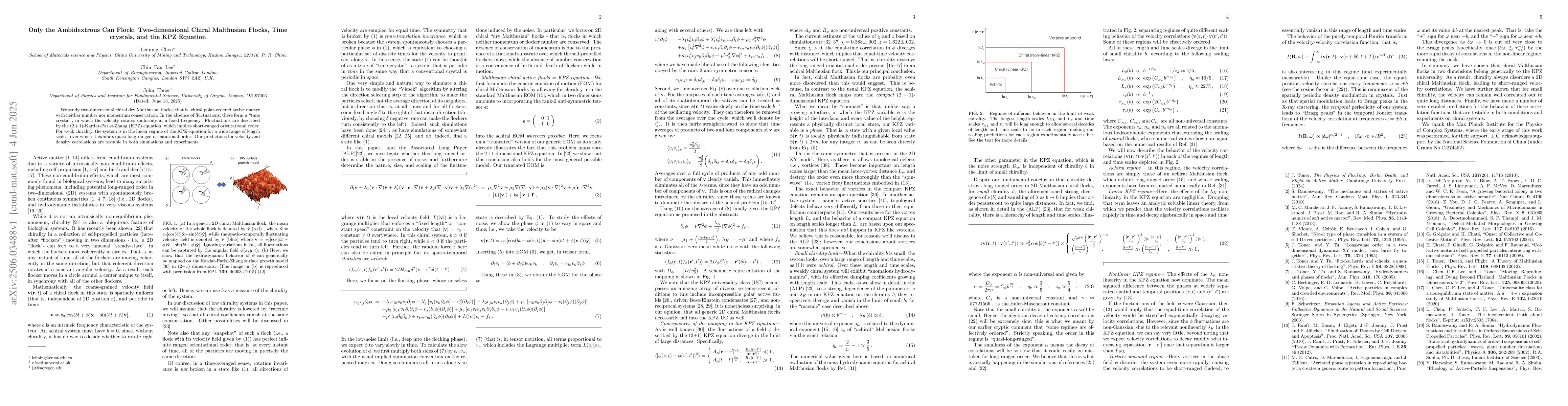 Thumbnail for Only the Ambidextrous Can Flock: Two-dimensional Chiral Malthusian
  Flocks, Time crystals, and the KPZ Equation