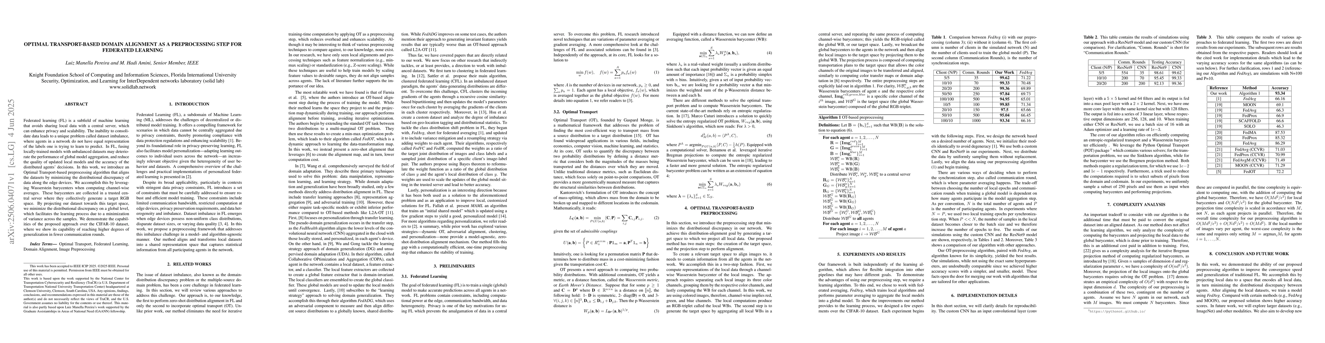 Thumbnail for Optimal Transport-based Domain Alignment as a Preprocessing Step for
  Federated Learning