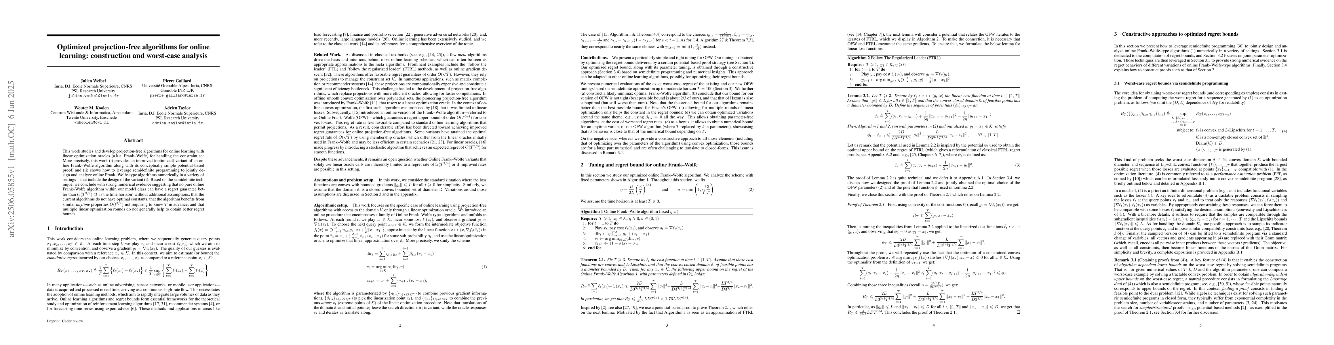 Thumbnail for Optimized projection-free algorithms for online learning: construction
  and worst-case analysis