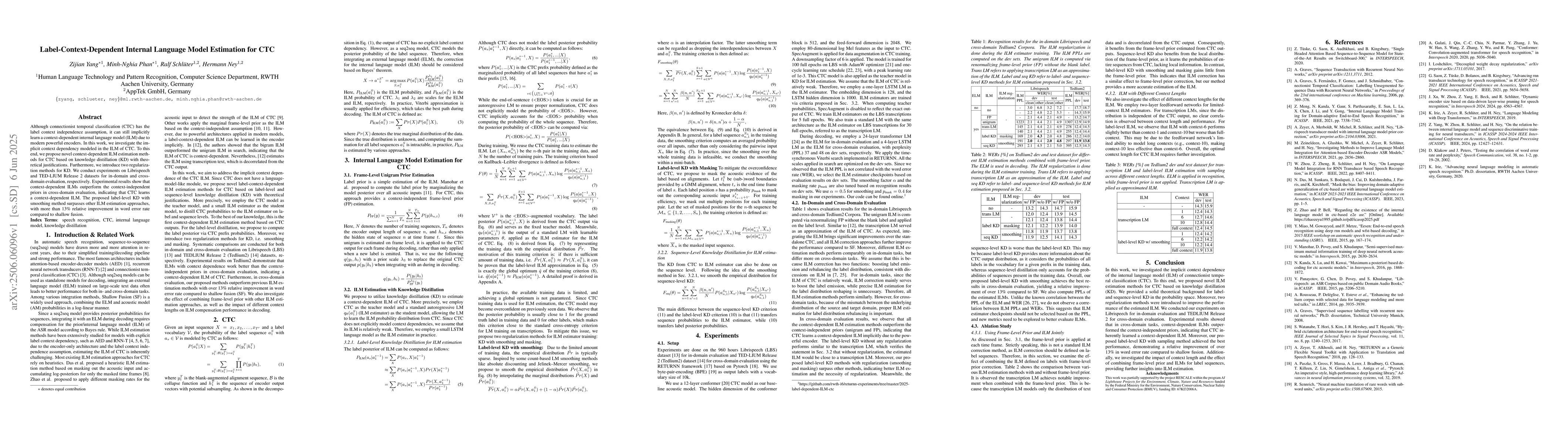 Thumbnail for Label-Context-Dependent Internal Language Model Estimation for CTC