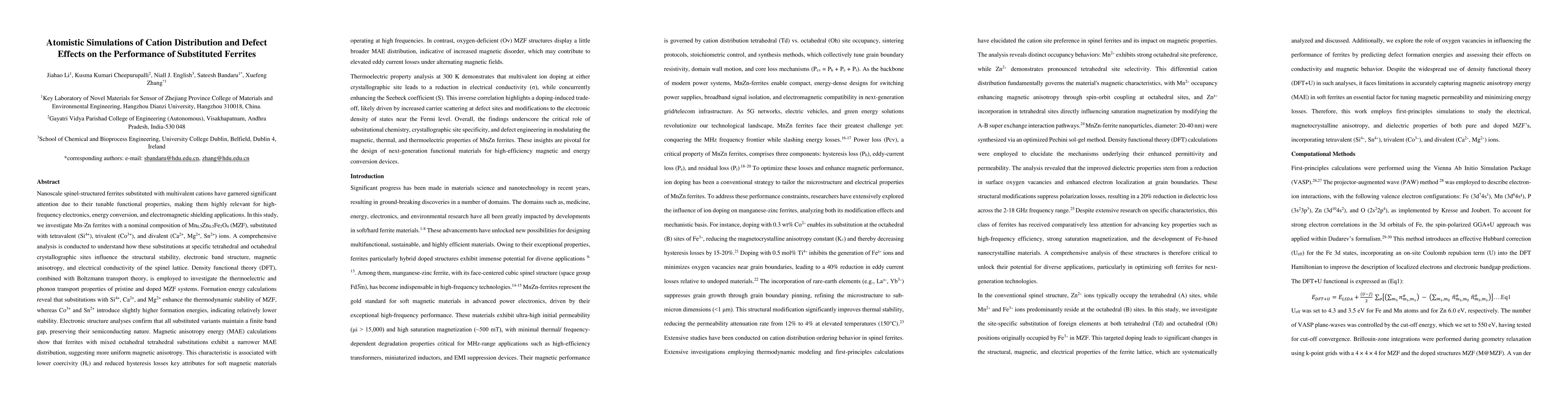 Thumbnail for Atomistic Simulations of Cation Distribution and Defect Effects on the
  Performance of Substituted Ferrites