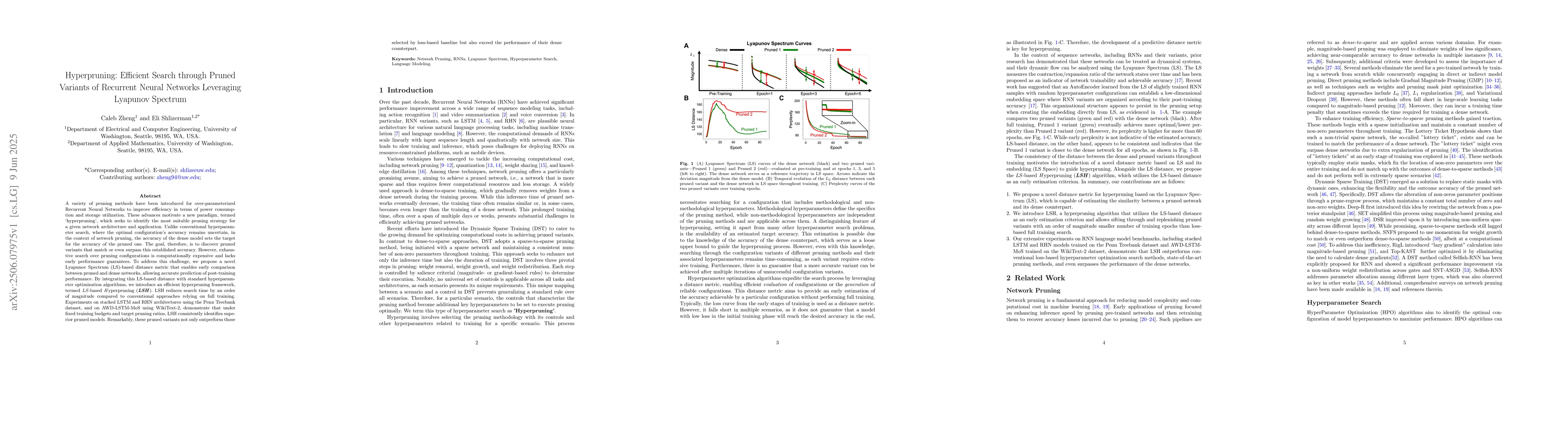 Thumbnail for Hyperpruning: Efficient Search through Pruned Variants of Recurrent
  Neural Networks Leveraging Lyapunov Spectrum