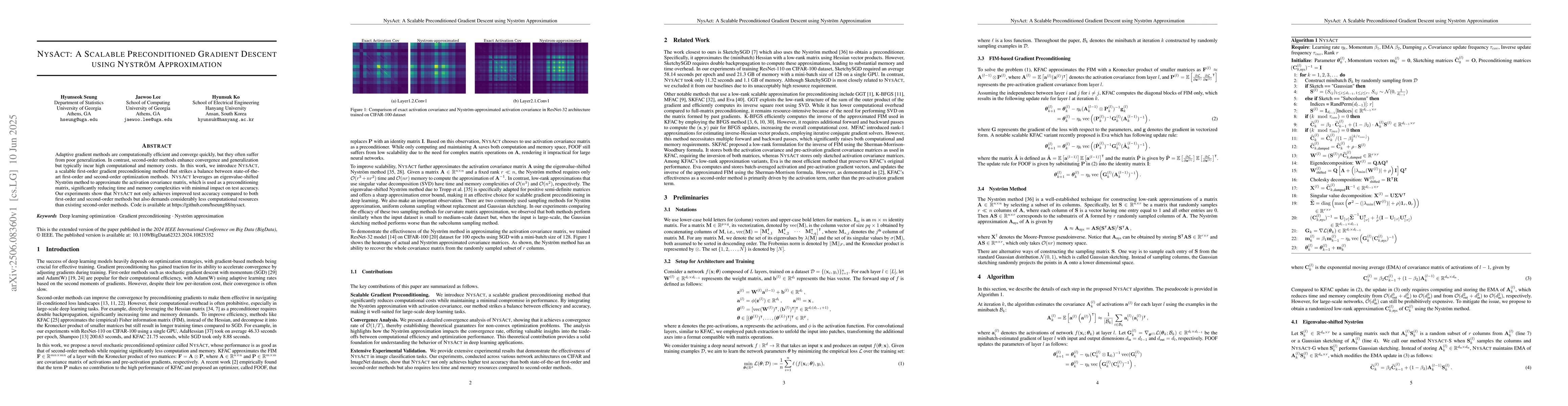 Thumbnail for NysAct: A Scalable Preconditioned Gradient Descent using Nystrom
  Approximation