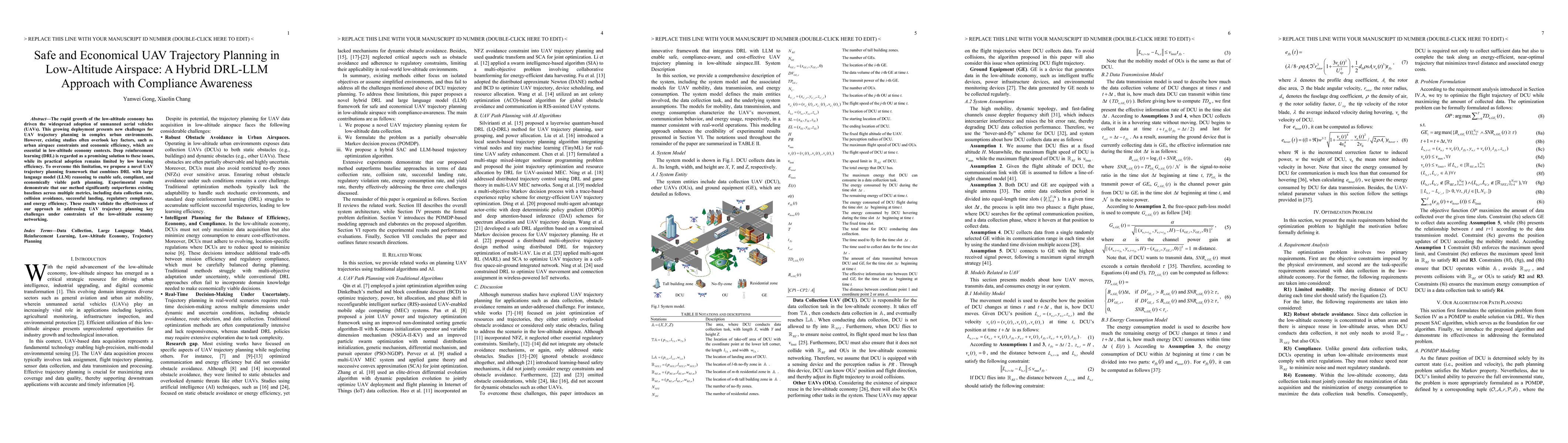 Thumbnail for Safe and Economical UAV Trajectory Planning in Low-Altitude Airspace: A
  Hybrid DRL-LLM Approach with Compliance Awareness