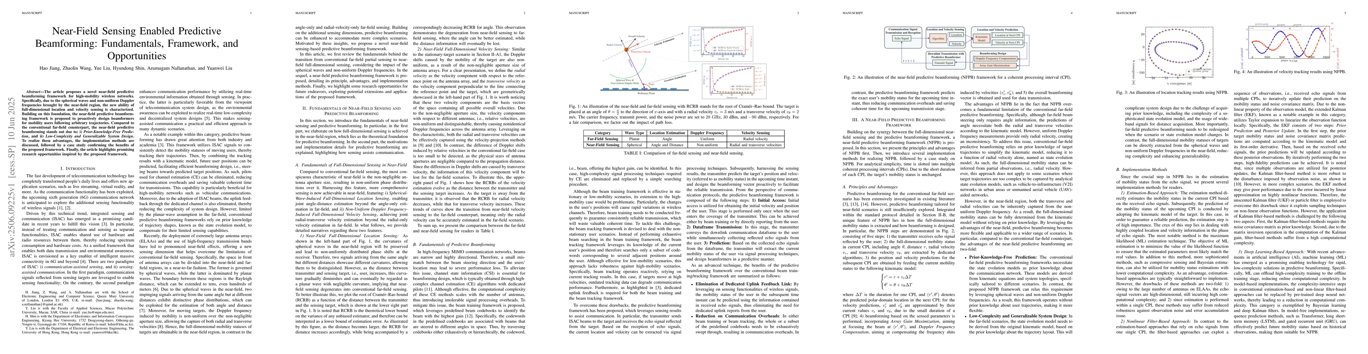 Thumbnail for Near-Field Sensing Enabled Predictive Beamforming: Fundamentals,
  Framework, and Opportunities