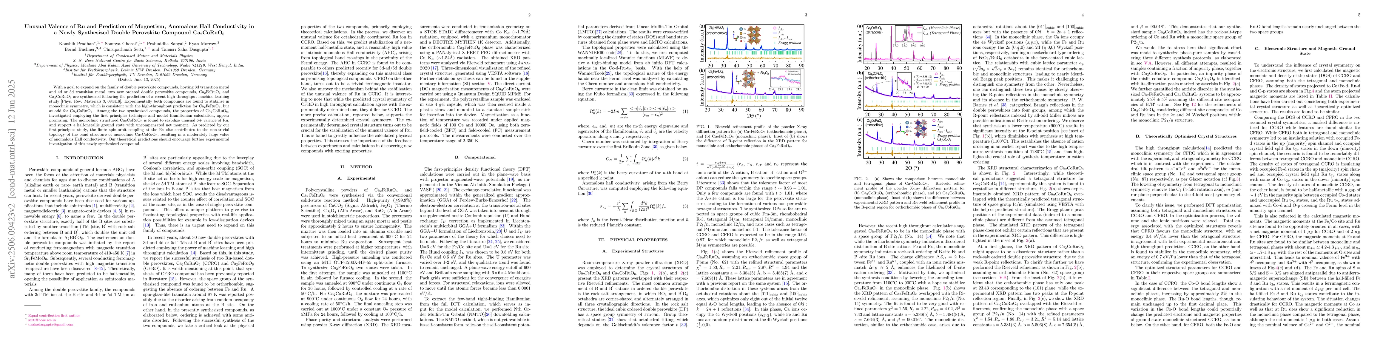 Thumbnail for Unusual Valence of Ru and Prediction of Magnetism, Anomalous Hall
  Conductivity in a Newly Synthesized Double Perovskite Compound Ca_2CoRuO_6