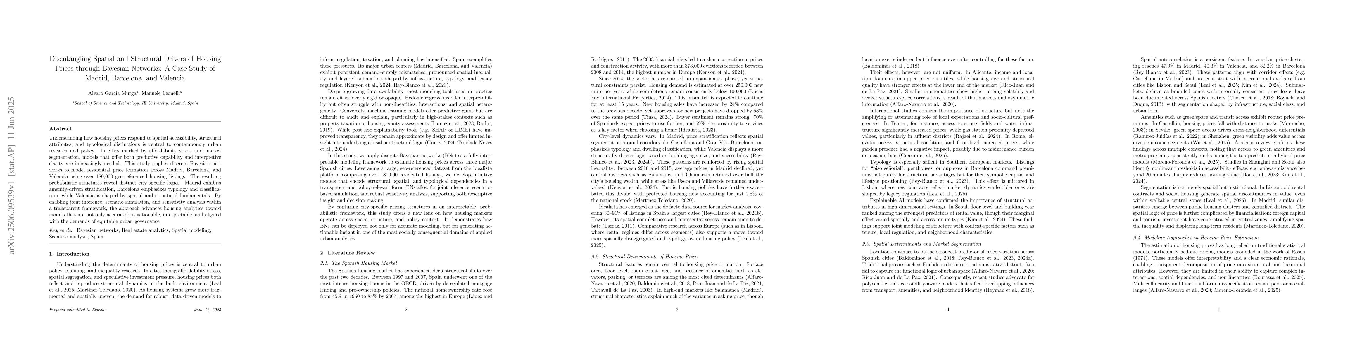 Thumbnail for Disentangling Spatial and Structural Drivers of Housing Prices through
  Bayesian Networks: A Case Study of Madrid, Barcelona, and Valencia