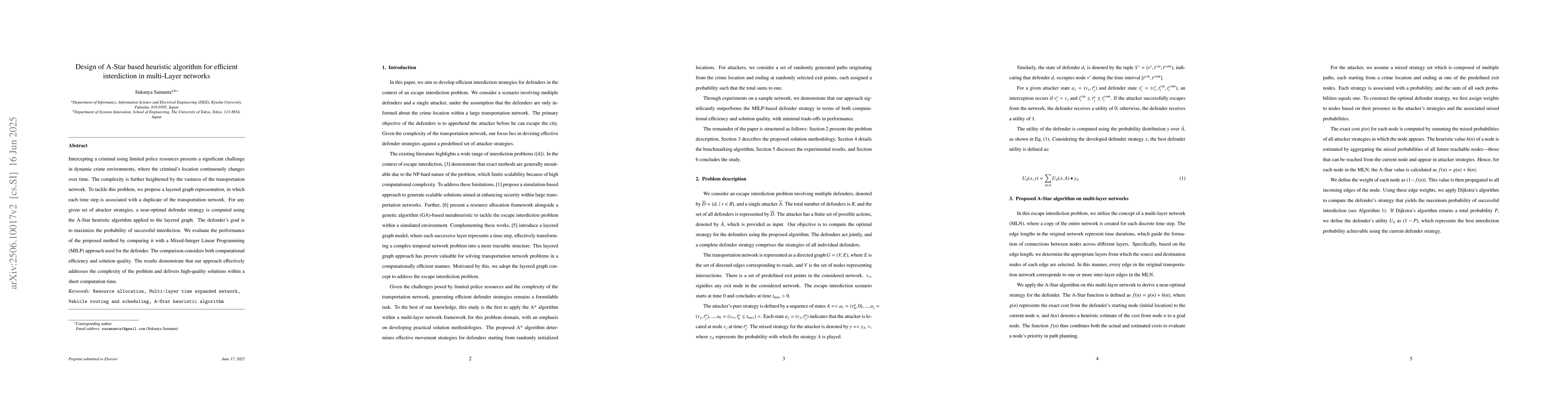Thumbnail for Design of A* based heuristic algorithm for efficient interdiction in
  multi-Layer networks