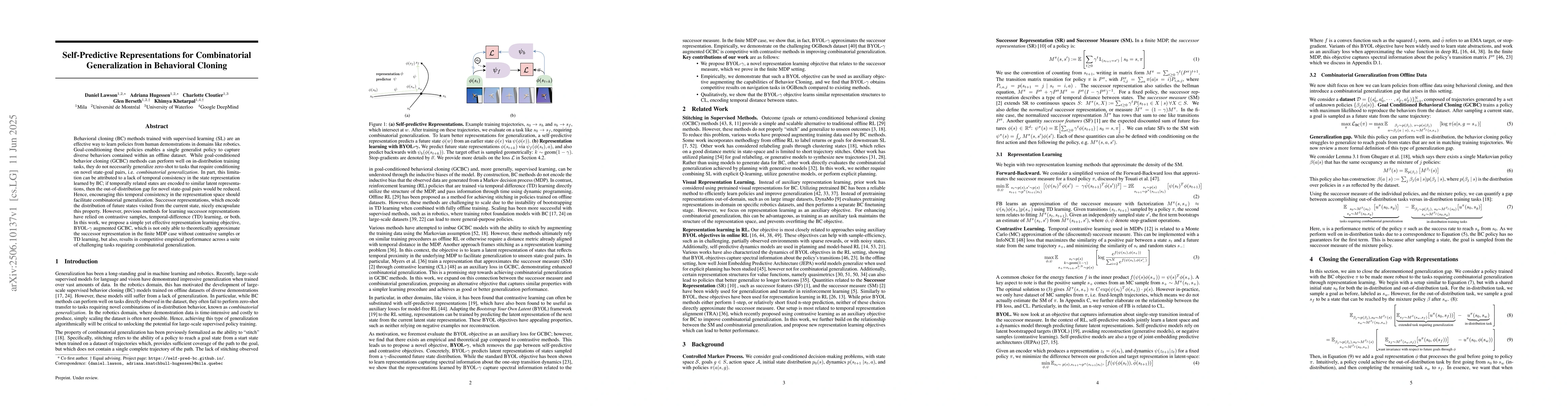 Thumbnail for Self-Predictive Representations for Combinatorial Generalization in
  Behavioral Cloning