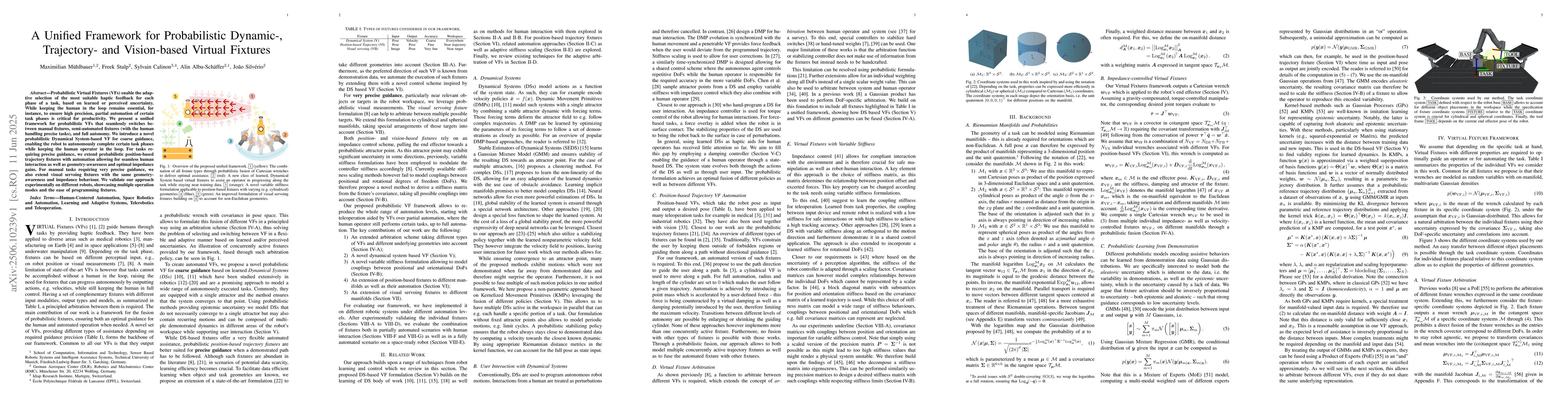Thumbnail for A Unified Framework for Probabilistic Dynamic-, Trajectory- and
  Vision-based Virtual Fixtures