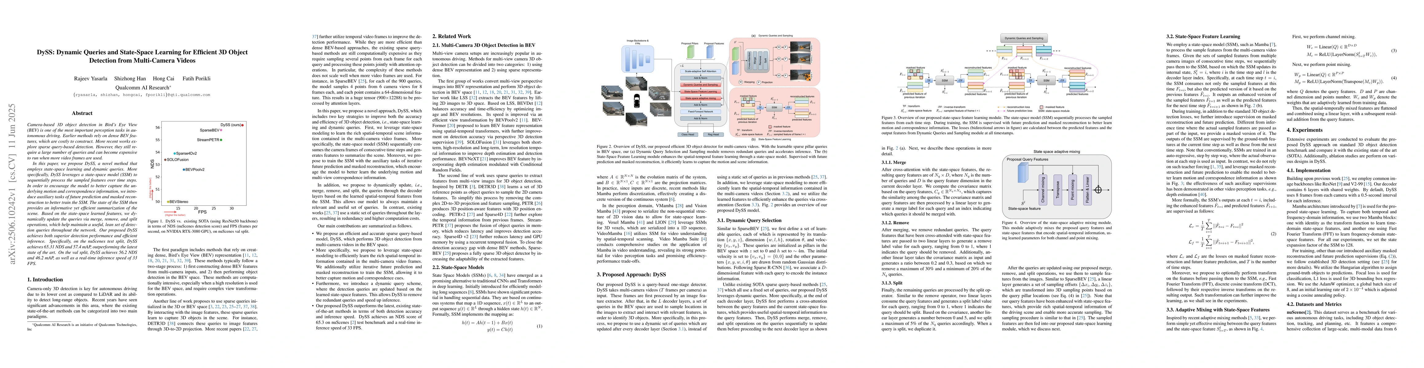 Thumbnail for DySS: Dynamic Queries and State-Space Learning for Efficient 3D Object
  Detection from Multi-Camera Videos