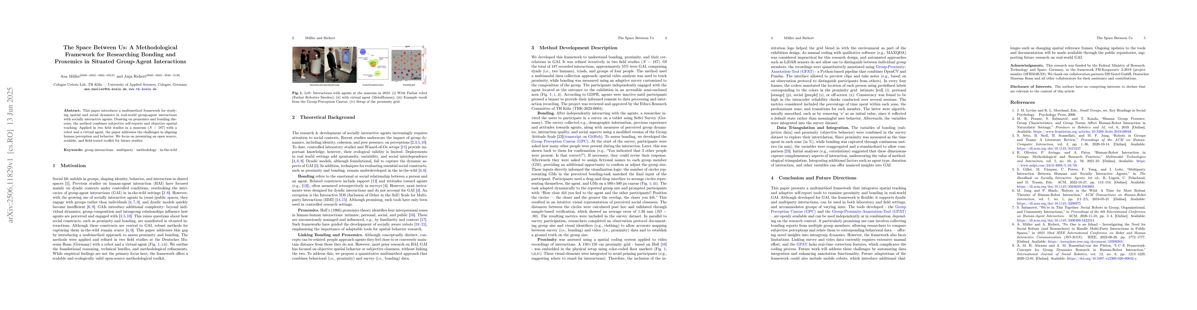 Thumbnail for The Space Between Us: A Methodological Framework for Researching Bonding
  and Proxemics in Situated Group-Agent Interactions