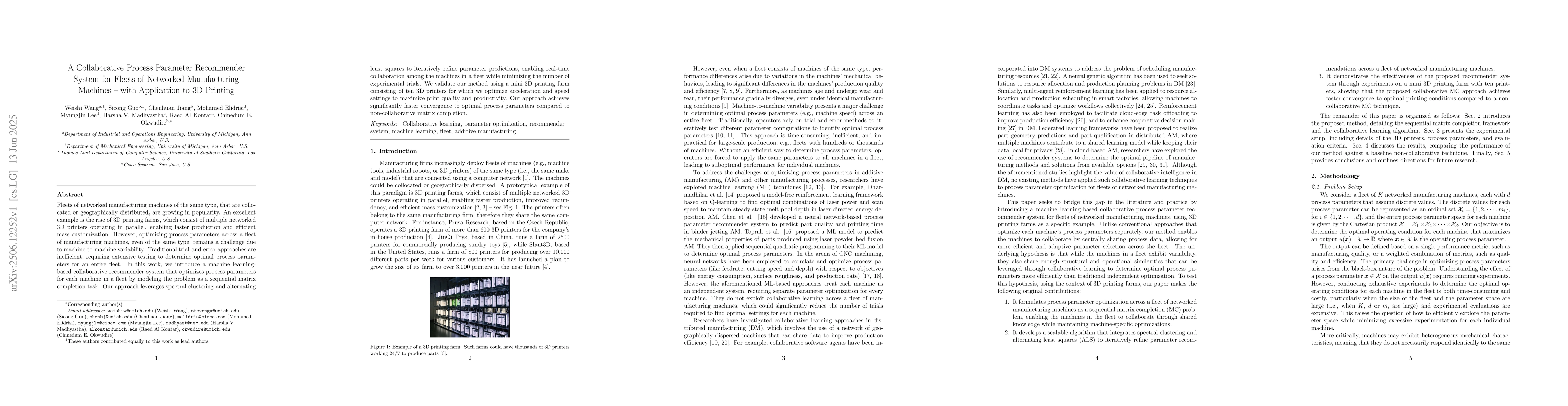 Thumbnail for A Collaborative Process Parameter Recommender System for Fleets of
  Networked Manufacturing Machines -- with Application to 3D Printing
