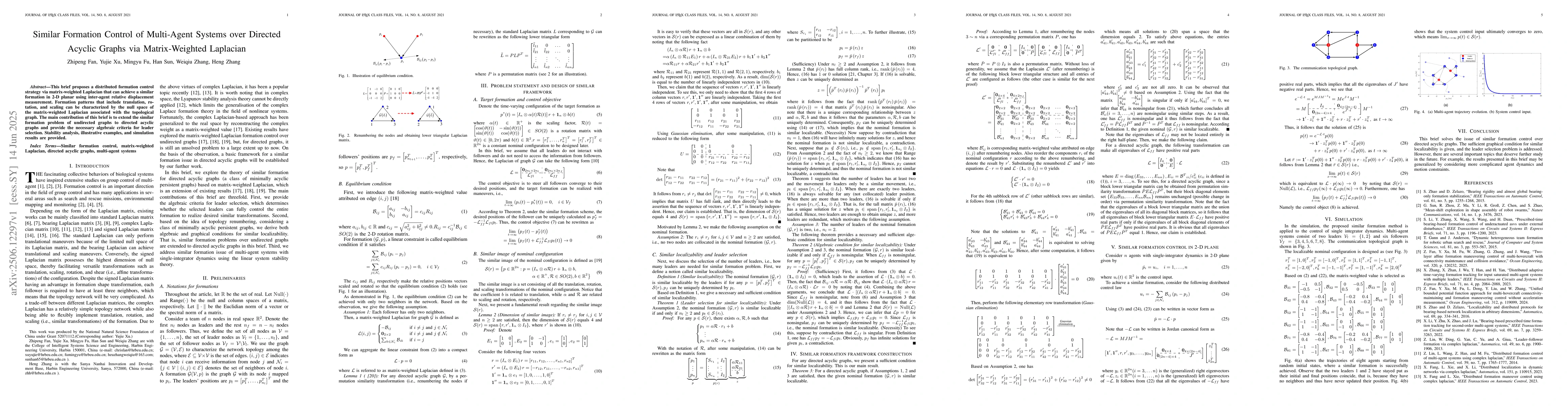Thumbnail for Similar Formation Control of Multi-Agent Systems over Directed Acyclic
  Graphs via Matrix-Weighted Laplacian
