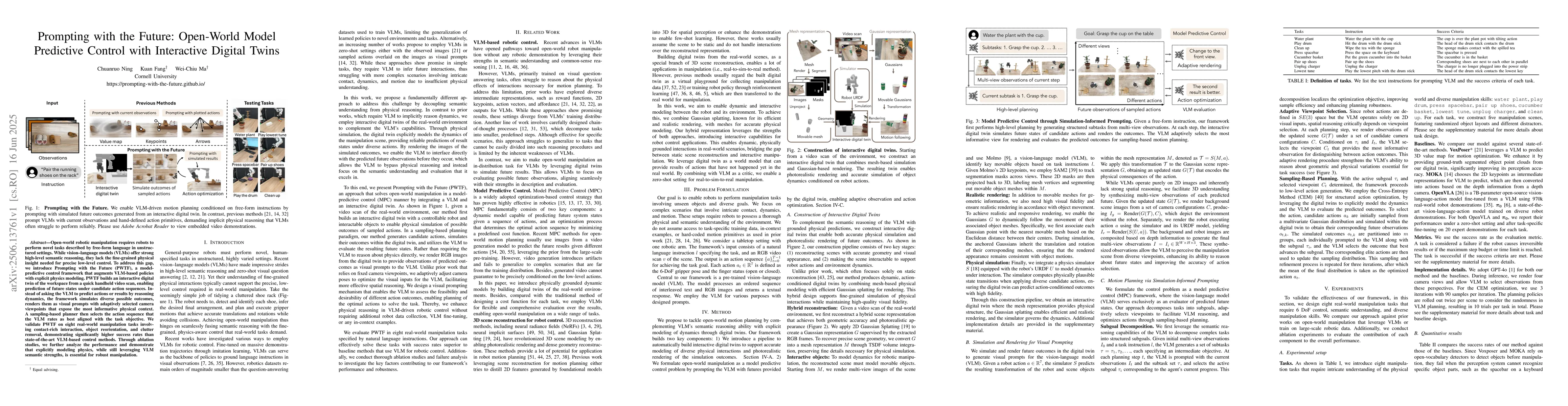 Thumbnail for Prompting with the Future: Open-World Model Predictive Control with
  Interactive Digital Twins