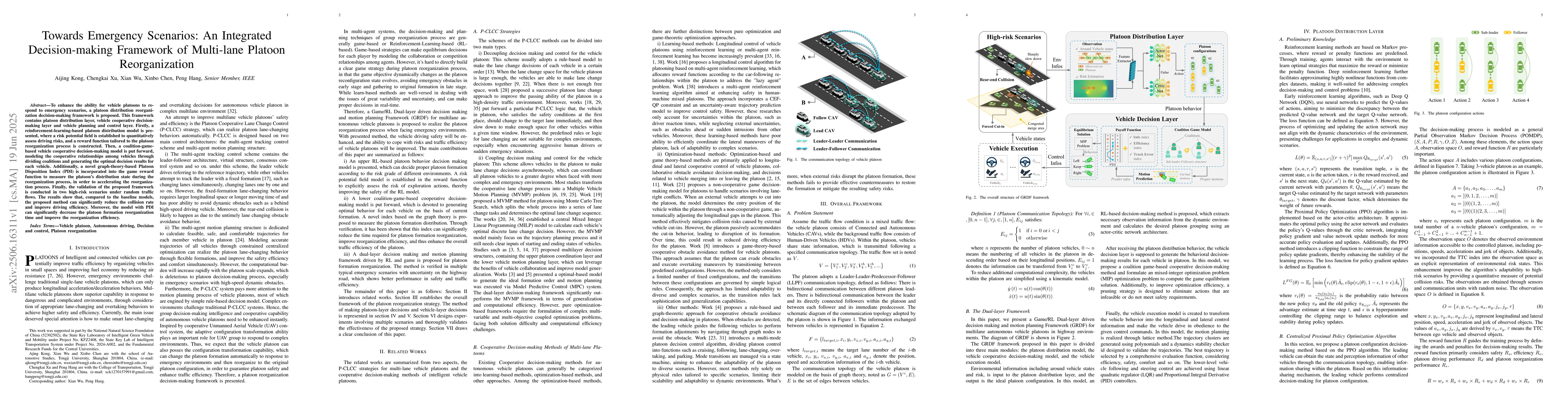 Thumbnail for Towards Emergency Scenarios: An Integrated Decision-making Framework of
  Multi-lane Platoon Reorganization