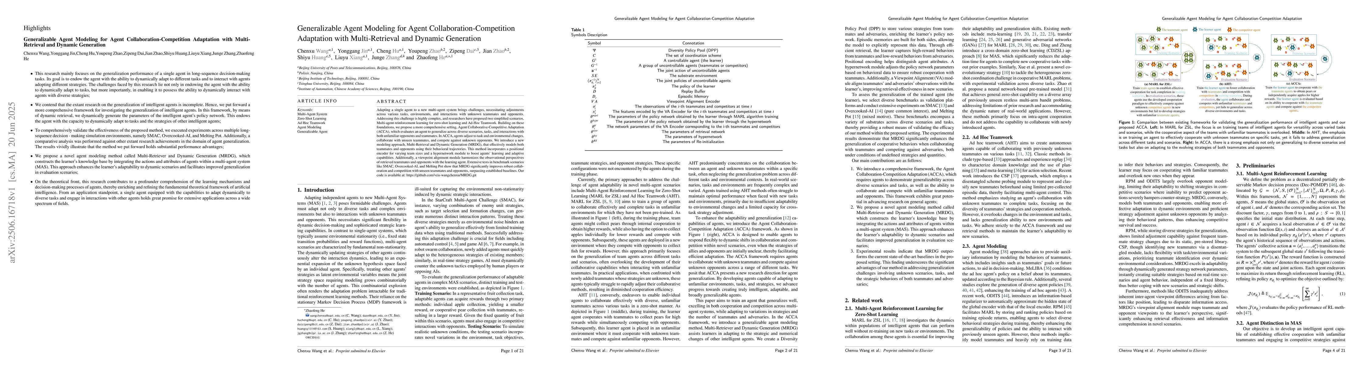 Thumbnail for Generalizable Agent Modeling for Agent Collaboration-Competition
  Adaptation with Multi-Retrieval and Dynamic Generation