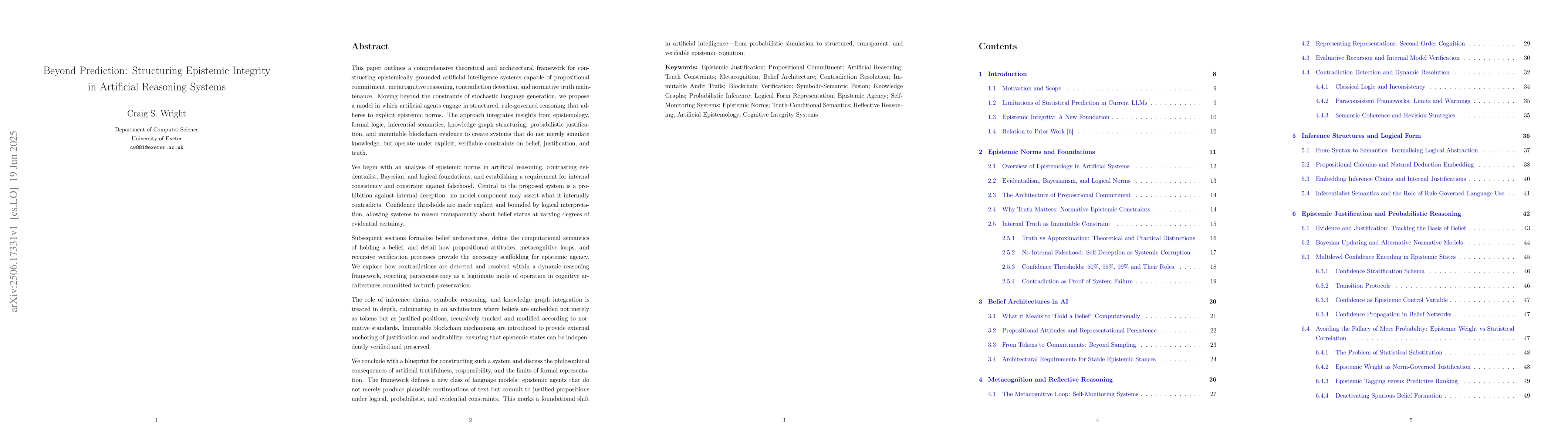 Thumbnail for Beyond Prediction -- Structuring Epistemic Integrity in Artificial
  Reasoning Systems