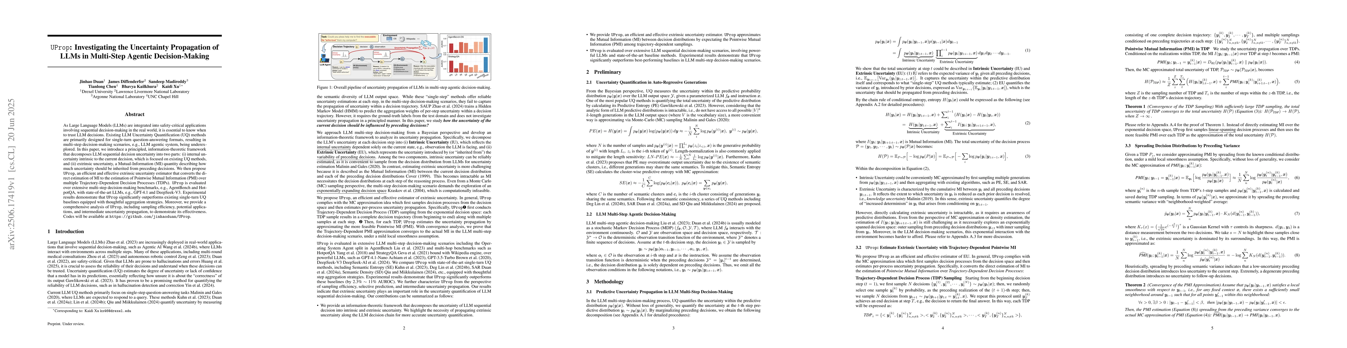 Thumbnail for UProp: Investigating the Uncertainty Propagation of LLMs in Multi-Step
  Agentic Decision-Making
