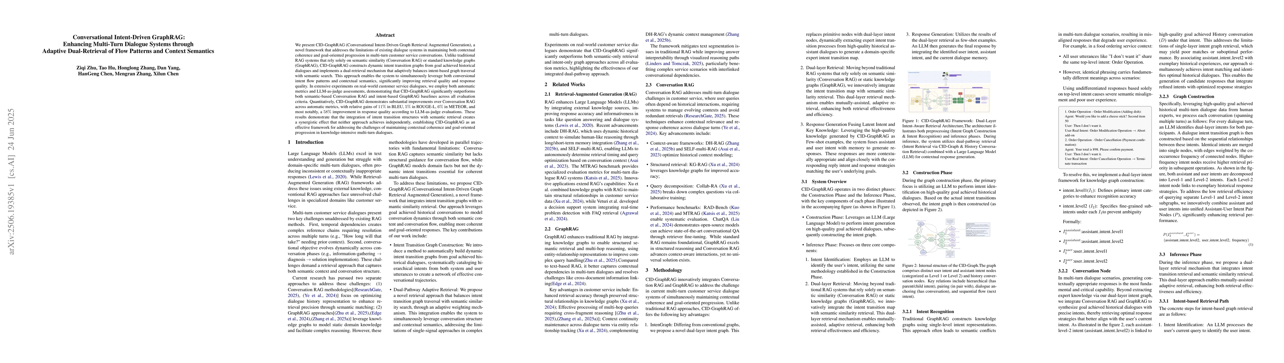 Thumbnail for Conversational Intent-Driven GraphRAG: Enhancing Multi-Turn Dialogue
  Systems through Adaptive Dual-Retrieval of Flow Patterns and Context
  Semantics