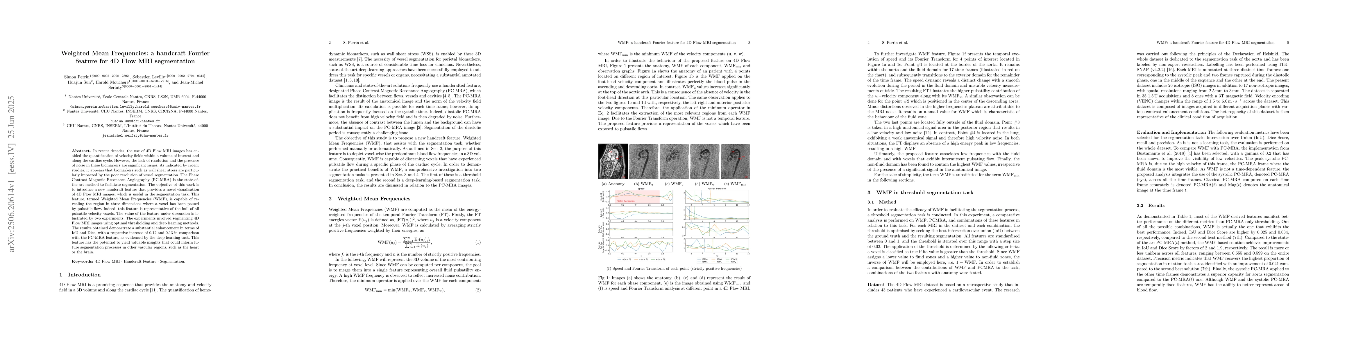 Thumbnail for Weighted Mean Frequencies: a handcraft Fourier feature for 4D Flow MRI
  segmentation