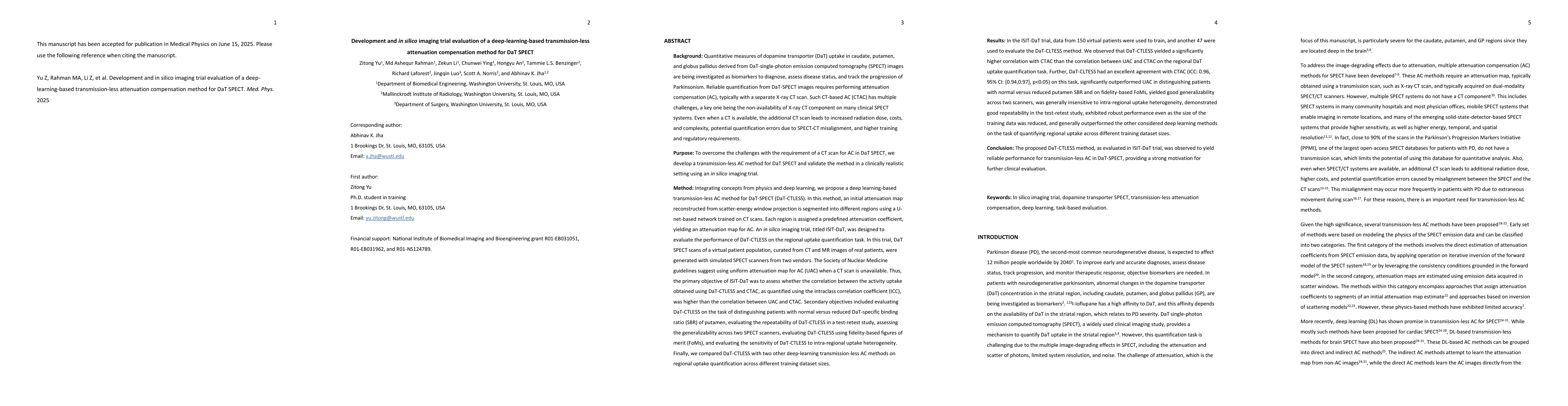 Thumbnail for Development and in silico imaging trial evaluation of a
  deep-learning-based transmission-less attenuation compensation method for DaT
  SPECT