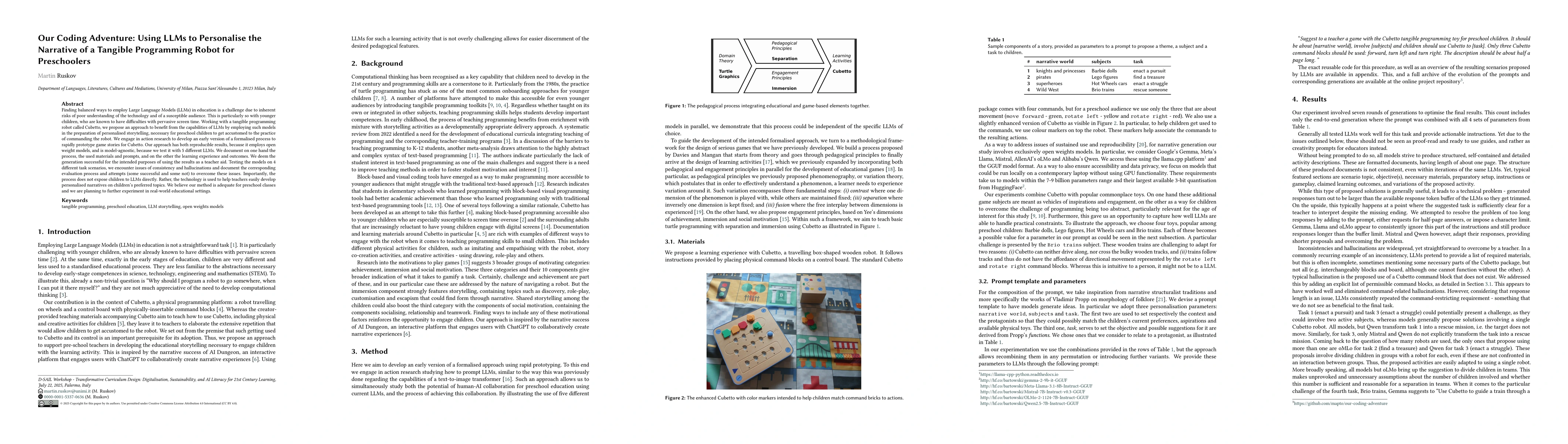 Thumbnail for Our Coding Adventure: Using LLMs to Personalise the Narrative of a
  Tangible Programming Robot for Preschoolers