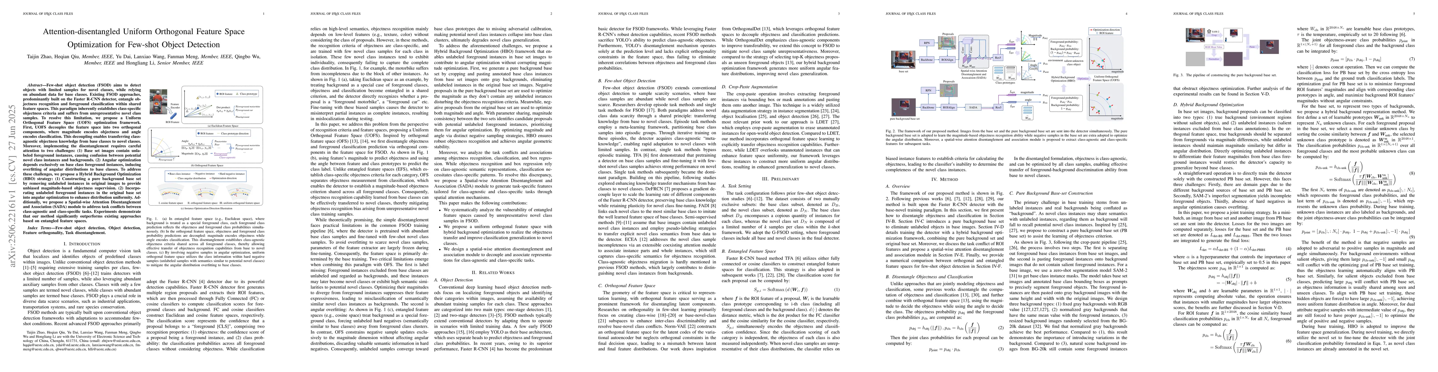 Thumbnail for Attention-disentangled Uniform Orthogonal Feature Space Optimization for
  Few-shot Object Detection