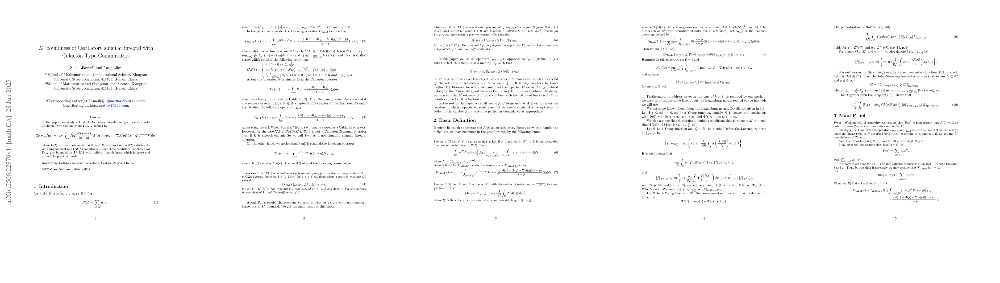 Thumbnail for $L^p$ boundness of Oscillatory singular integral with Calderón Type
  Commutators