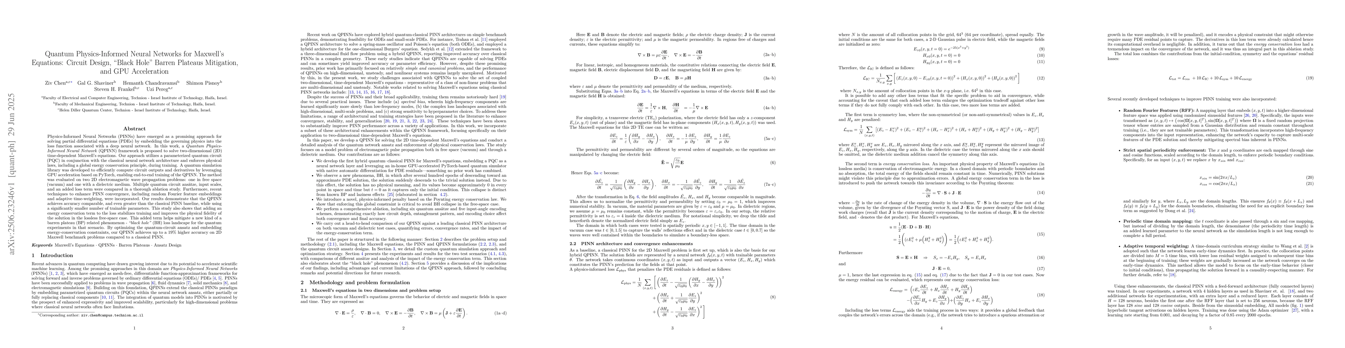 Thumbnail for Quantum Physics-Informed Neural Networks for Maxwell's Equations:
  Circuit Design, "Black Hole" Barren Plateaus Mitigation, and GPU Acceleration
