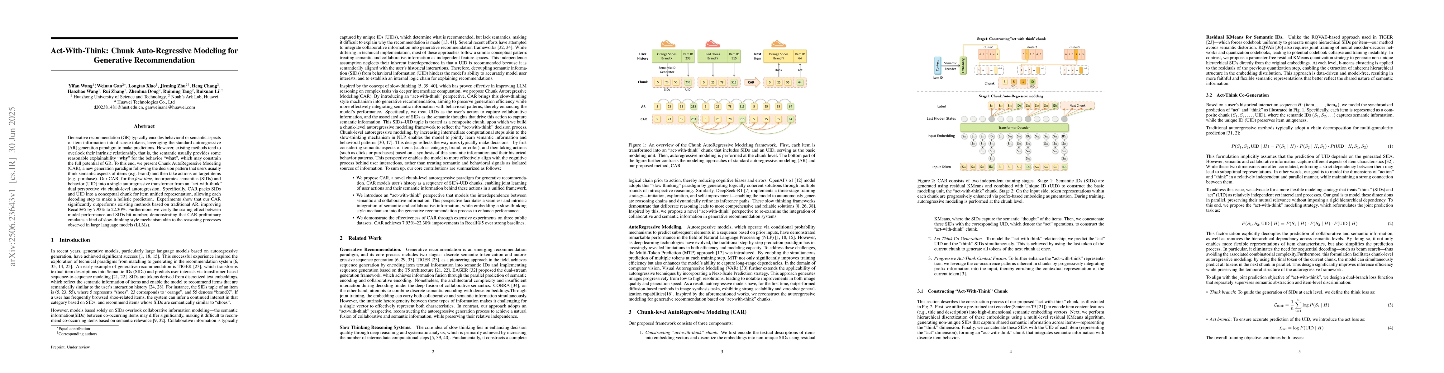 Thumbnail for Act-With-Think: Chunk Auto-Regressive Modeling for Generative
  Recommendation