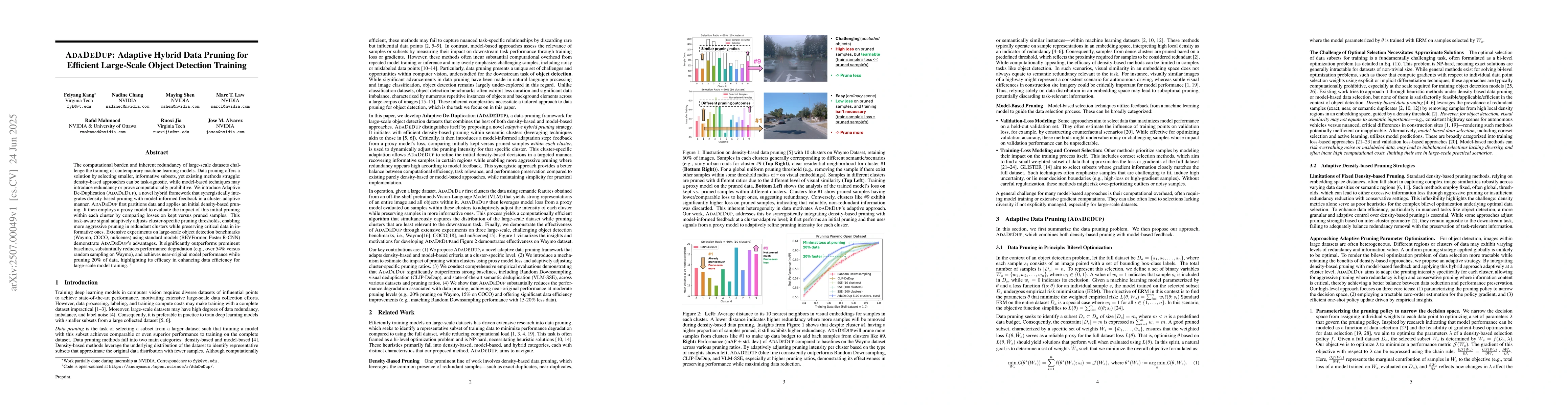 Thumbnail for AdaDeDup: Adaptive Hybrid Data Pruning for Efficient Large-Scale Object
  Detection Training