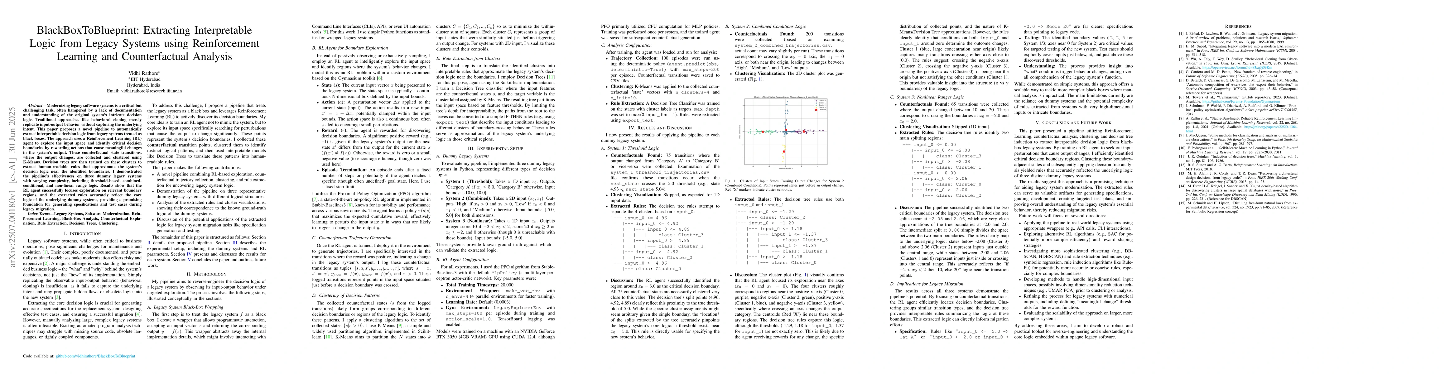 Thumbnail for BlackBoxToBlueprint: Extracting Interpretable Logic from Legacy Systems
  using Reinforcement Learning and Counterfactual Analysis
