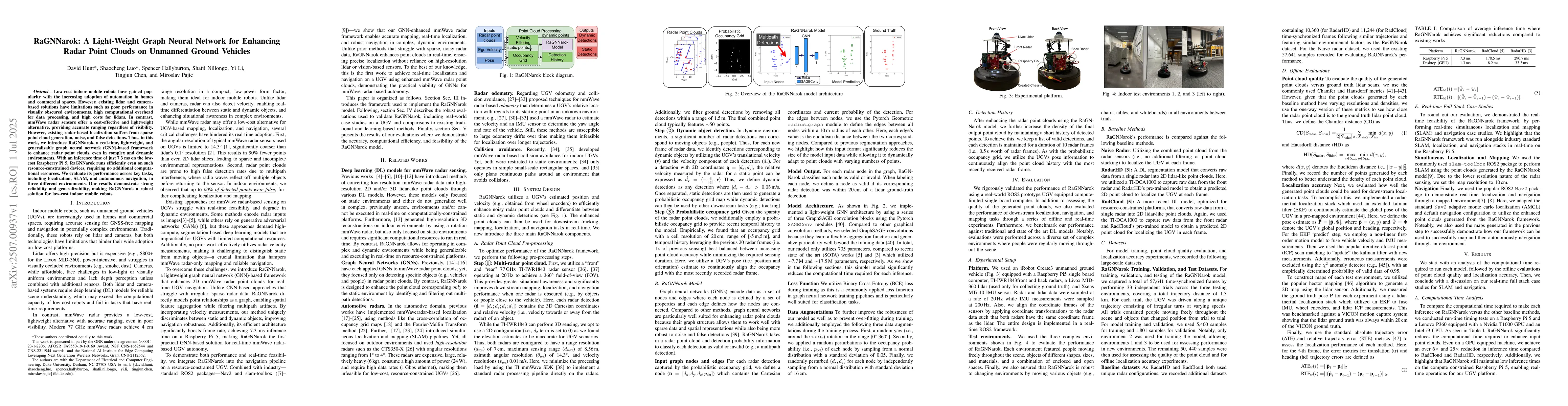Thumbnail for RaGNNarok: A Light-Weight Graph Neural Network for Enhancing Radar Point
  Clouds on Unmanned Ground Vehicles