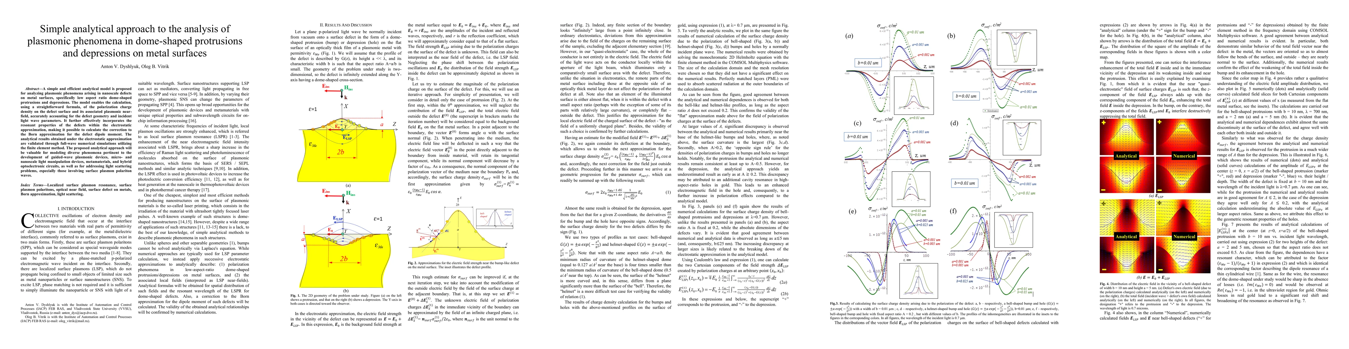 Thumbnail for Simple analytical approach to the analysis of plasmonic phenomena in
  dome-shaped protrusions and depressions on metal surfaces