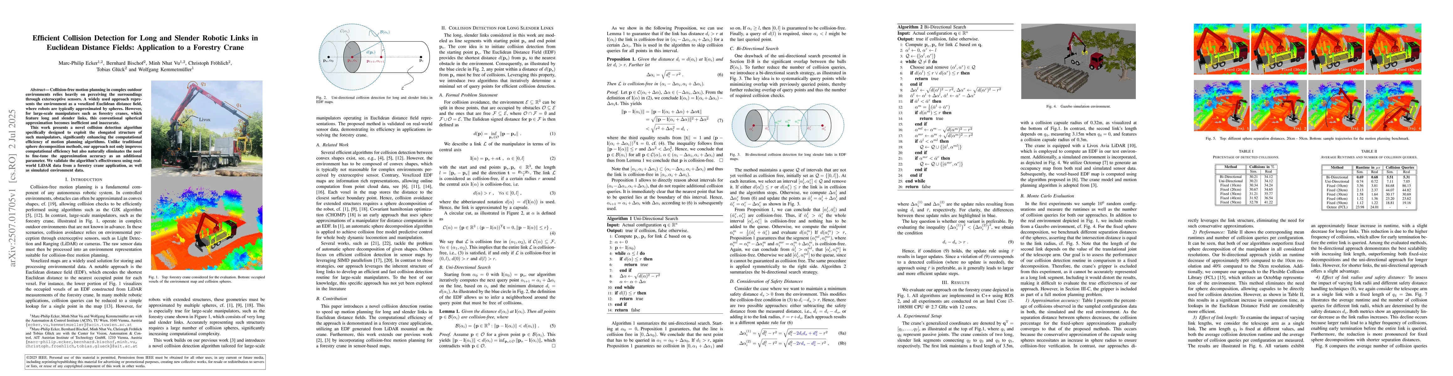 Thumbnail for Efficient Collision Detection for Long and Slender Robotic Links in
  Euclidean Distance Fields: Application to a Forestry Crane