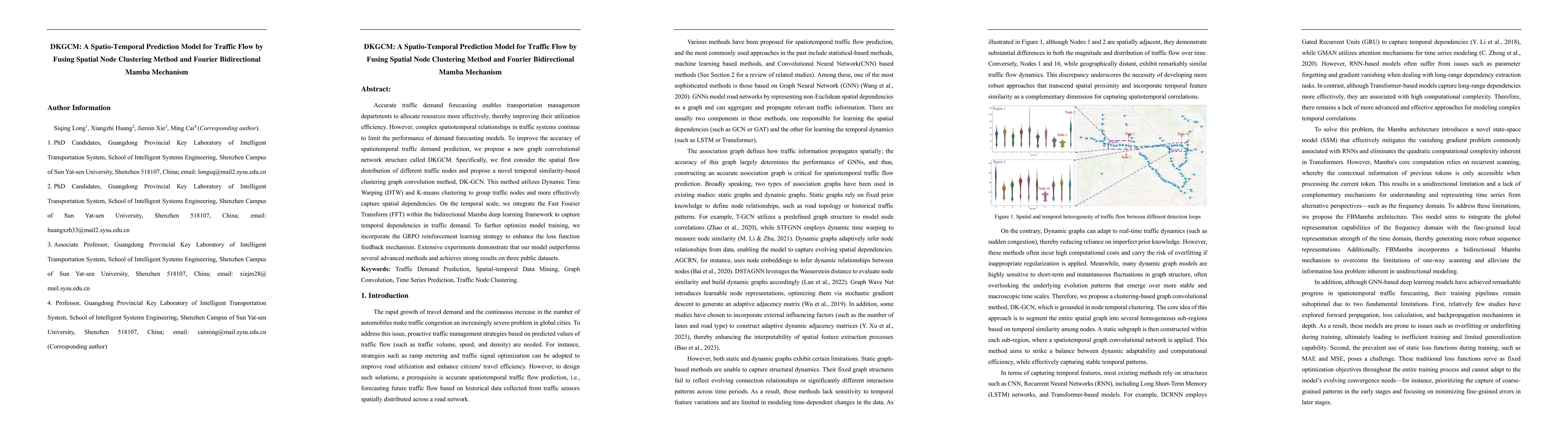 Thumbnail for DKGCM: A Spatio-Temporal Prediction Model for Traffic Flow by Fusing
  Spatial Node Clustering Method and Fourier Bidirectional Mamba Mechanism
