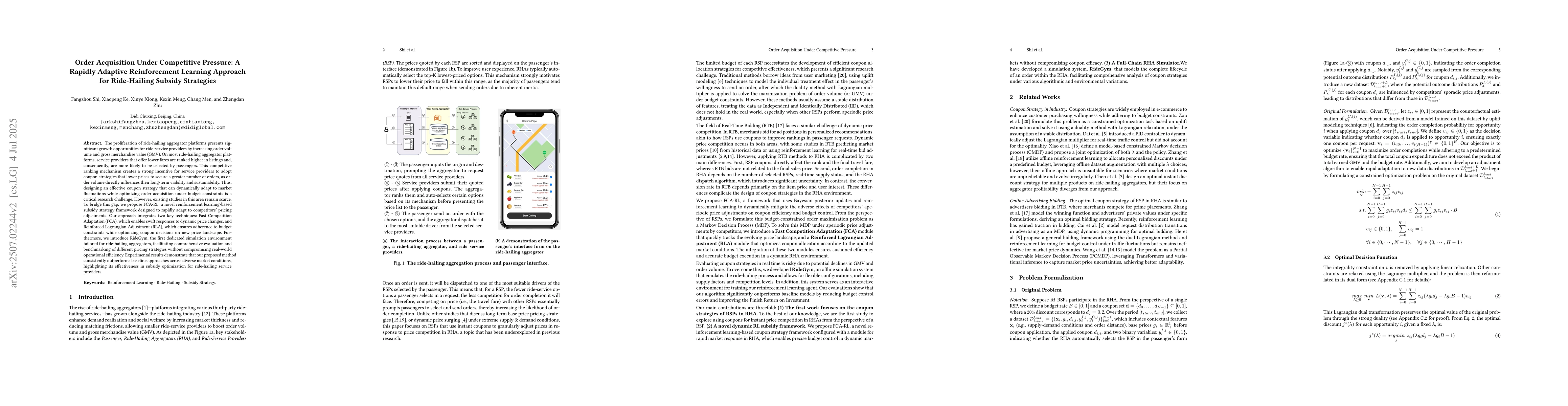 Thumbnail for Order Acquisition Under Competitive Pressure: A Rapidly Adaptive
  Reinforcement Learning Approach for Ride-Hailing Subsidy Strategies
