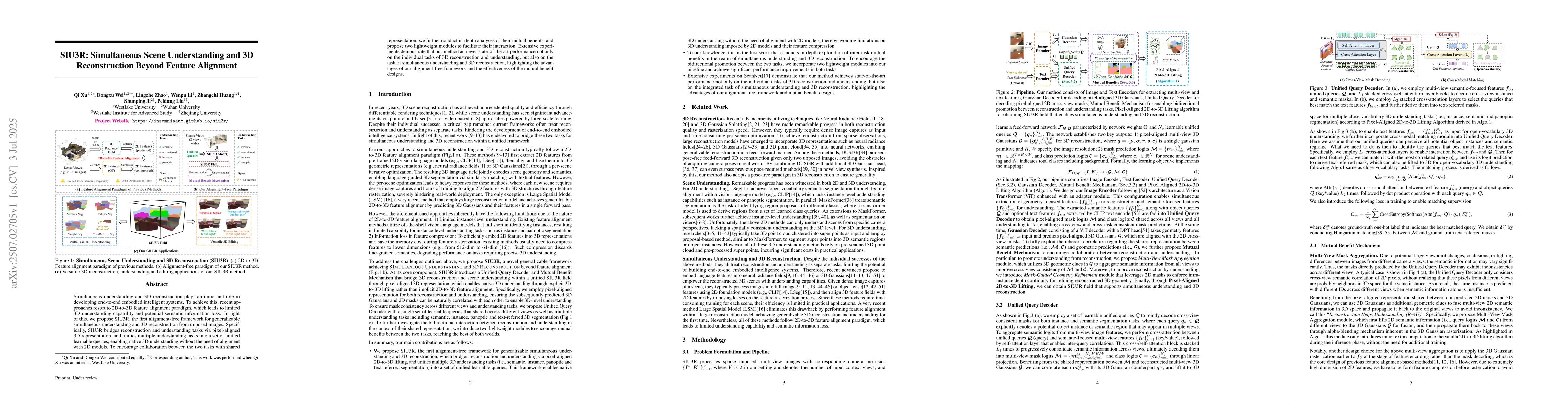 Thumbnail for SIU3R: Simultaneous Scene Understanding and 3D Reconstruction Beyond
  Feature Alignment