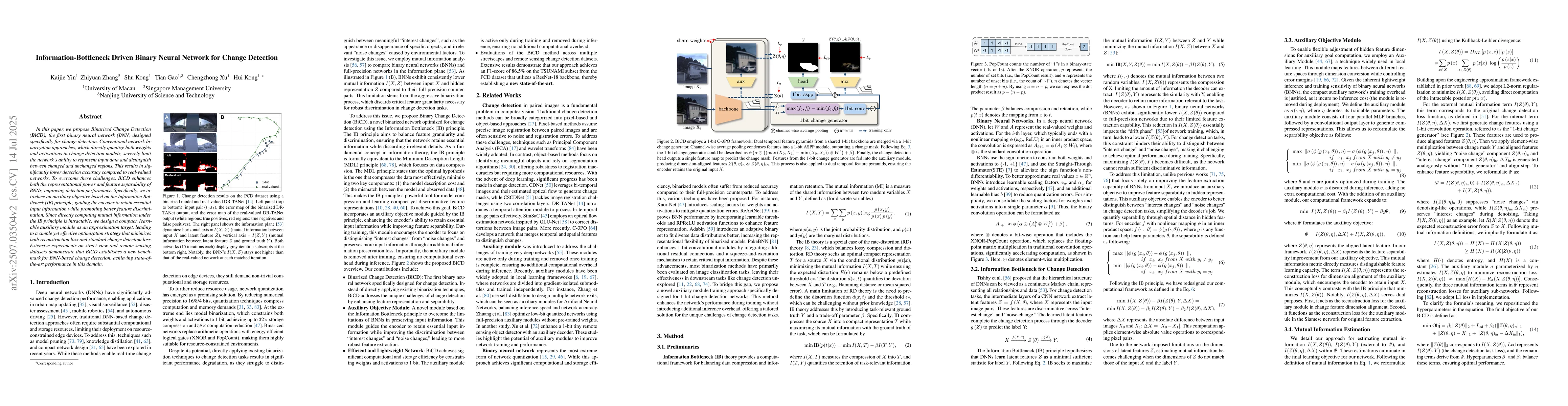 Thumbnail for Information-Bottleneck Driven Binary Neural Network for Change Detection