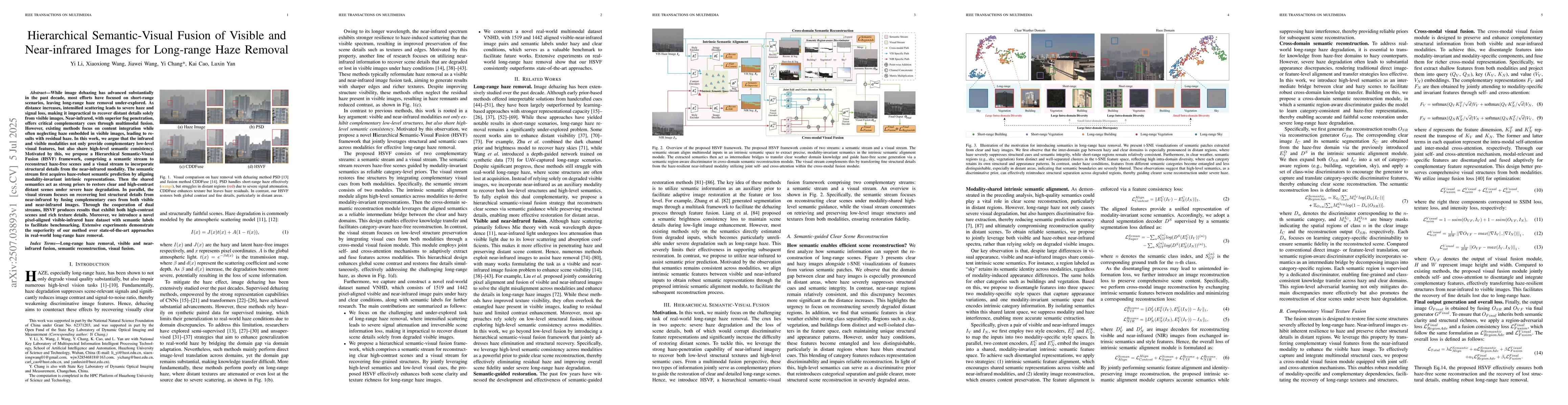 Thumbnail for Hierarchical Semantic-Visual Fusion of Visible and Near-infrared Images
  for Long-range Haze Removal